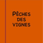 Pêche des vignes